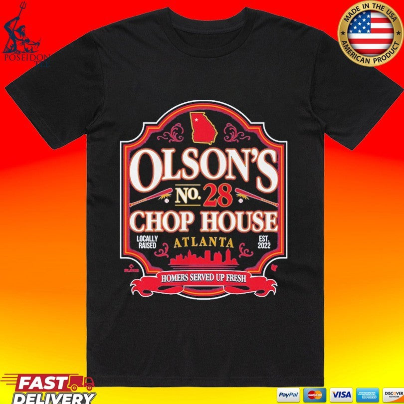 Matt Olson’s Chop House No 28 Atlanta Homers Served Up Fresh T-shirt
