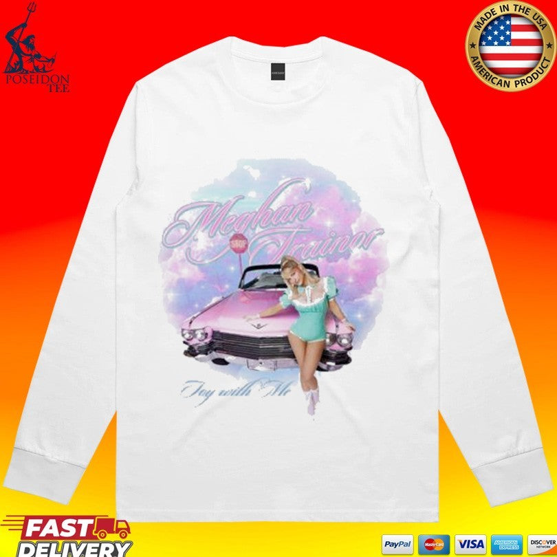 Meghan Trainor Toy With Me T-shirt