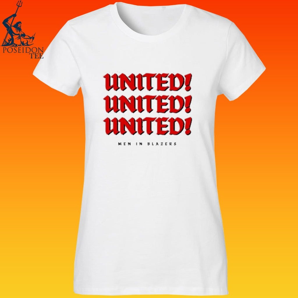 Men In Blazers United United United T-shirt