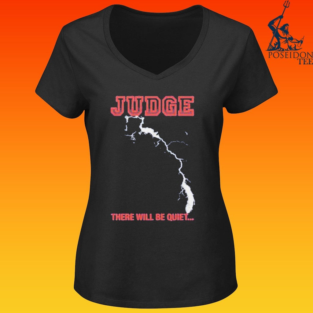 Merchnow Judge There Will Be Quiet New York T-shirt