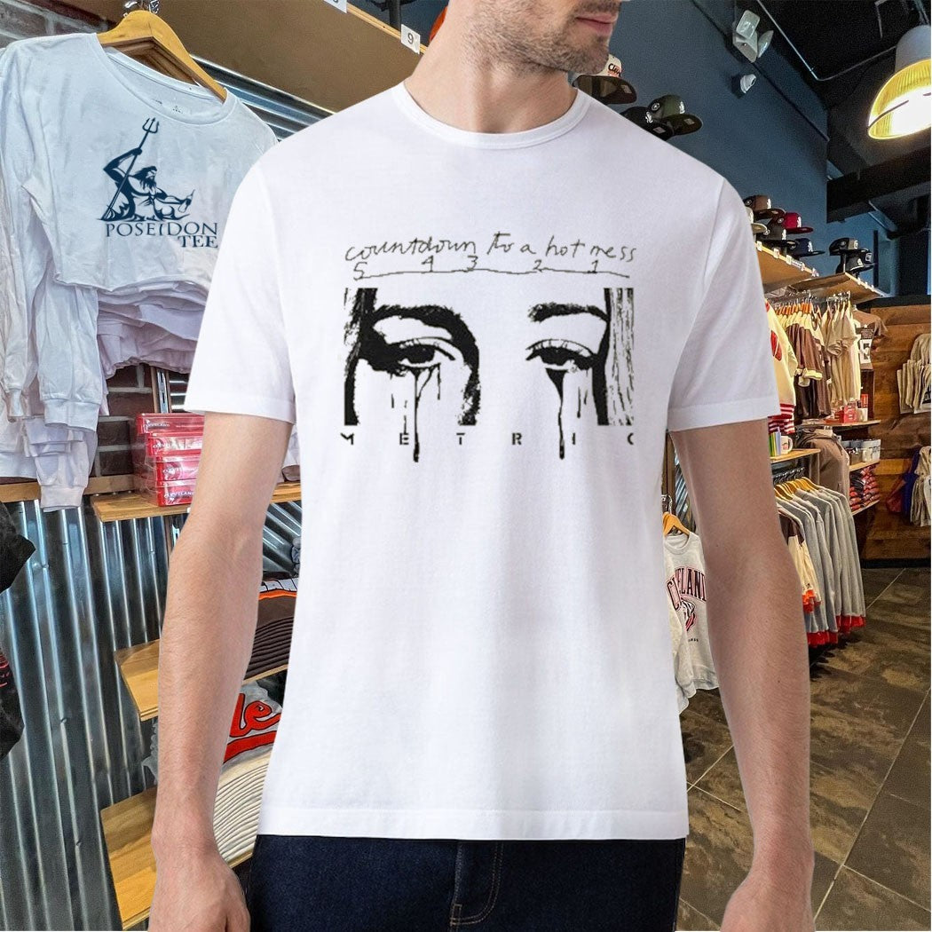 Metric Countdown To A Hot Mess Victim Of Luck T-shirt