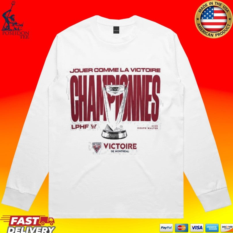 Jouer Comme La Victoire Championnes T-shirt