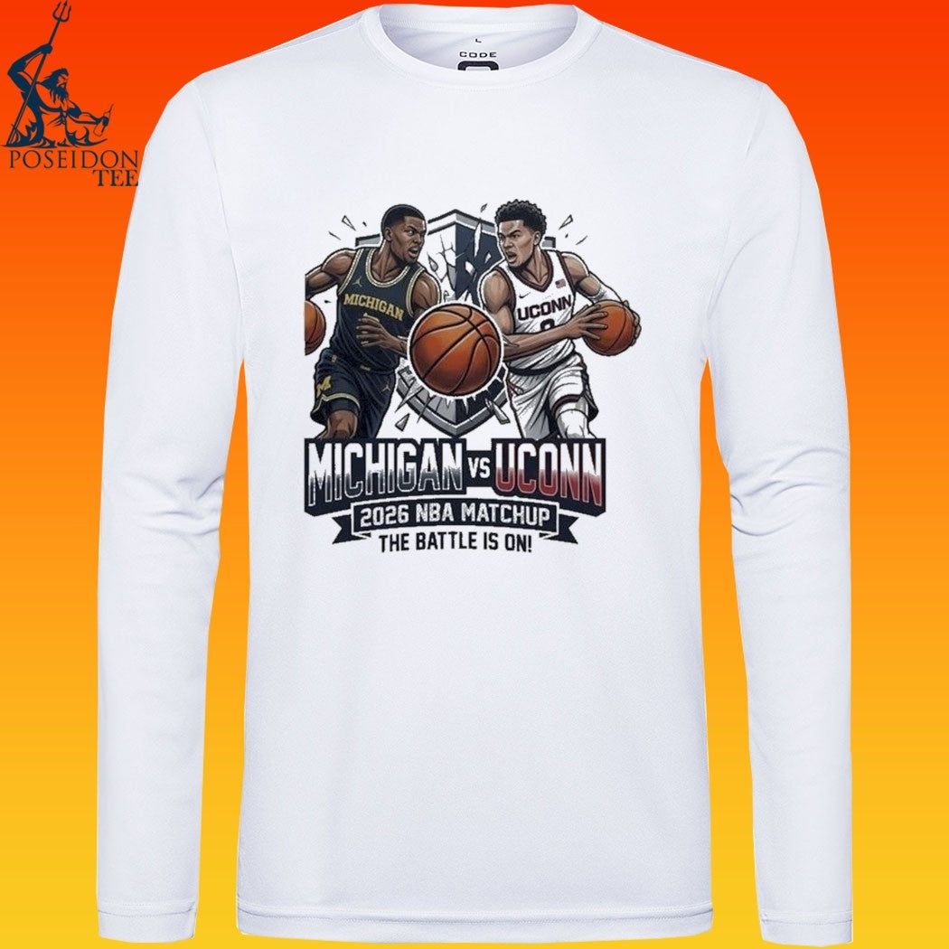 Michigan Vs Uconn 2026 NBA Matchup The Battle Is On T-shirt