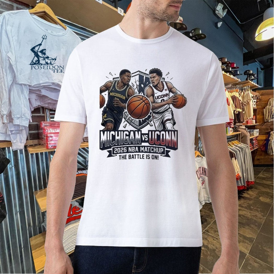 Michigan Vs Uconn 2026 NBA Matchup The Battle Is On T-shirt