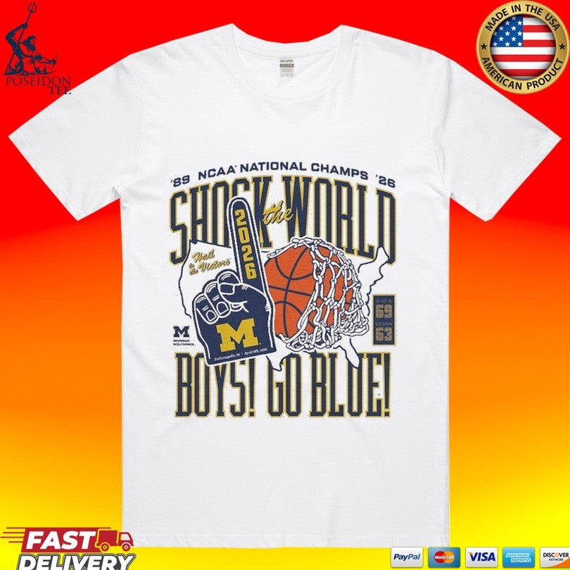 Michigan Wolverines Homefield Two-time Ncaa Men’s Basketball National Champions Shock The World T-shirt