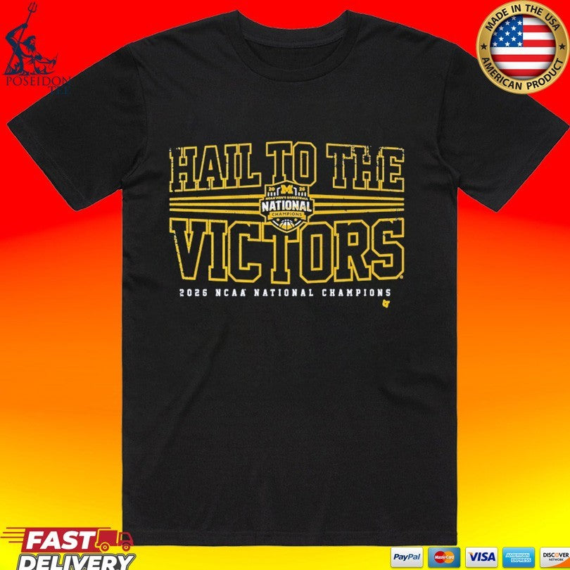 Michigan Wolverines MBB 2026 National Champions Hail To The Victors T-shirt