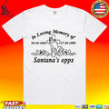 Milano Ovest In Loving Memory Of Santana’s Opps T-shirt