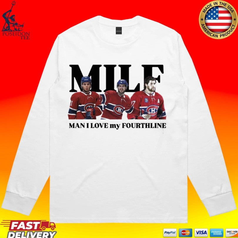 Milf Man I Love My Fourthline Montreal Canadiens T-shirt