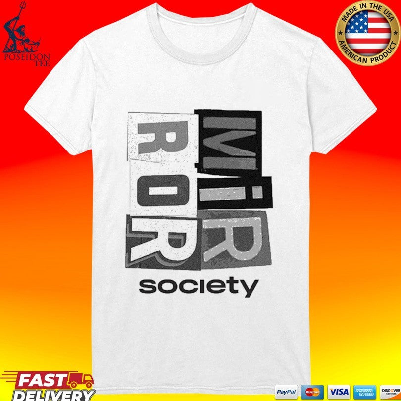 Mirror Society Paper T-shirt
