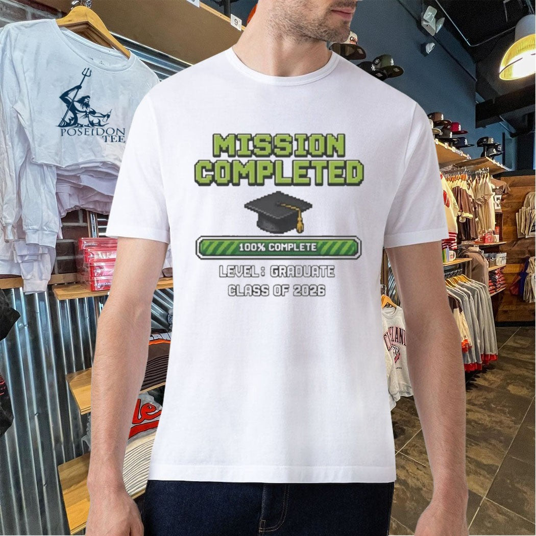 Mission Completed Class of 2026 T-shirt