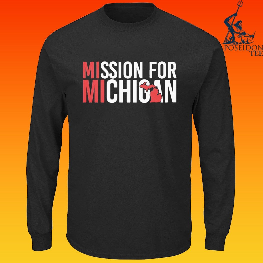 Mission For Michigan T-shirt