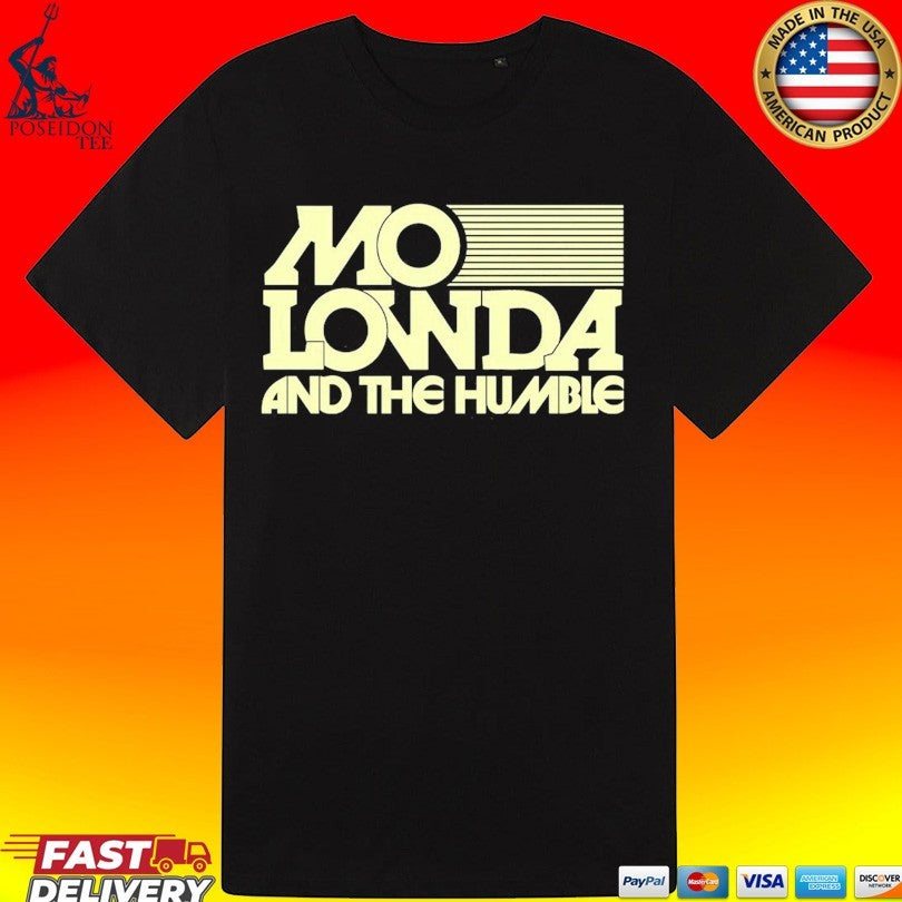 Mo Lowda And The Humble Persona T-shirt