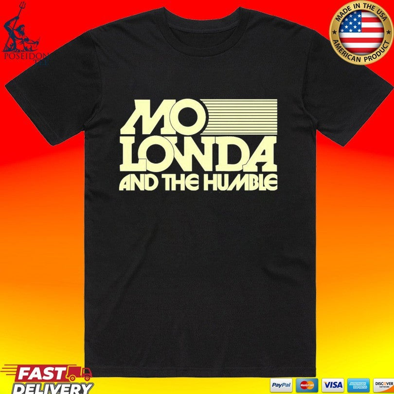 Mo Lowda And The Humble Persona T-shirt
