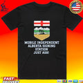 Mobile Independent Alberta Signing Station Just Ask T-shirt