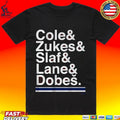 Montreal Hockey Ampersand Cole & Zukes & Slaf & Lane & Dobes T-shirt