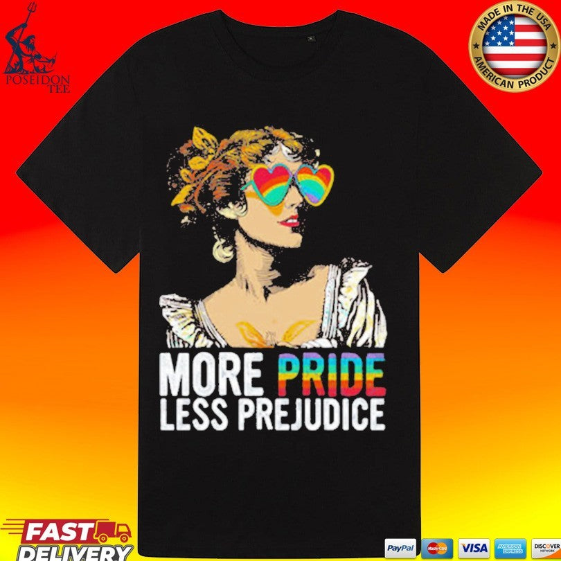 More Pride Less Prejudice Pride And Prejudice Heart Rainbow Glasses Rainbow T-shirt