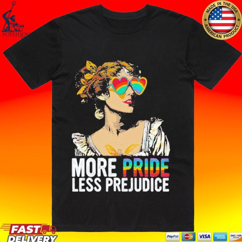 More Pride Less Prejudice Pride And Prejudice Heart Rainbow Glasses Rainbow T-shirt