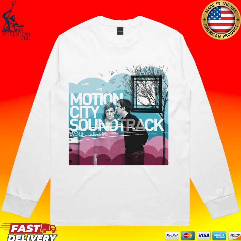 Motion City Soundtrack Even If It Kills Me T-shirt