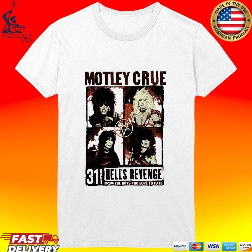 Motley Crue Hell’s Revenge From The Boys You Love To Hate Flyer T-shirt