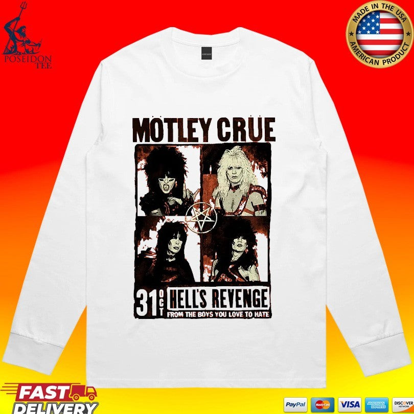 Motley Crue Hell’s Revenge From The Boys You Love To Hate Flyer T-shirt
