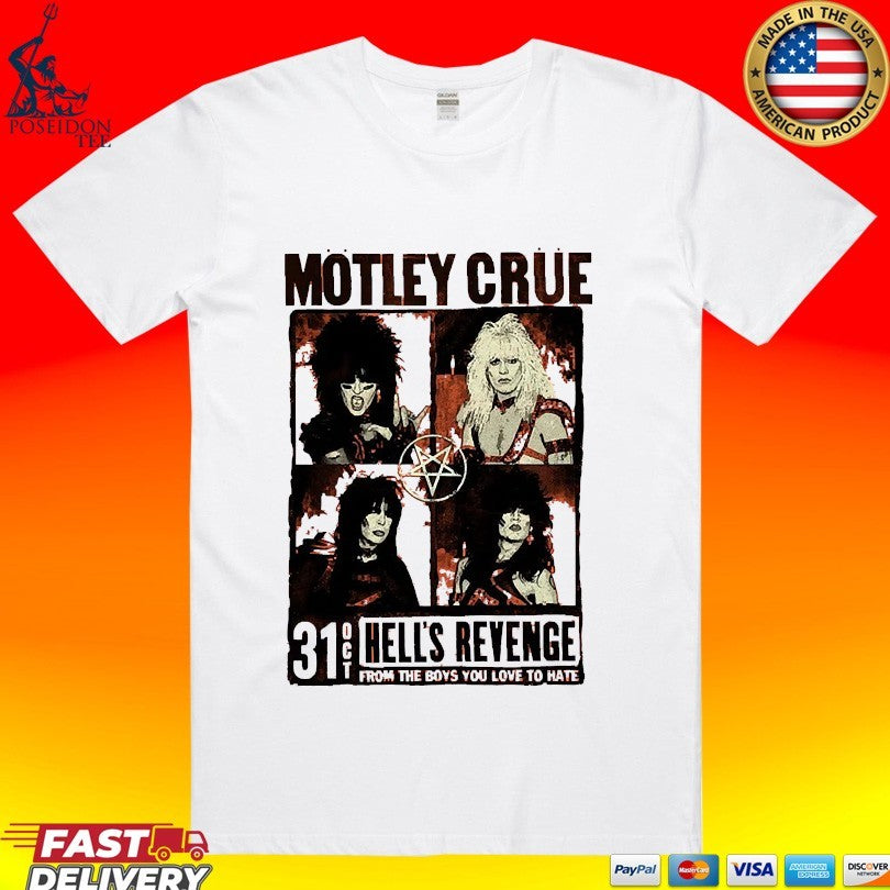 Motley Crue Hell’s Revenge From The Boys You Love To Hate Flyer T-shirt