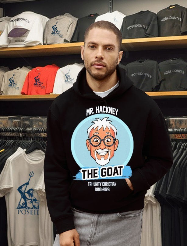 Mr. Hackney The Goat Tri-unity Christian 1990 2026 Shirt