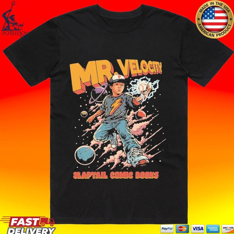 Mr. Velocity Slapyail Comic Books Baseball T-shirt