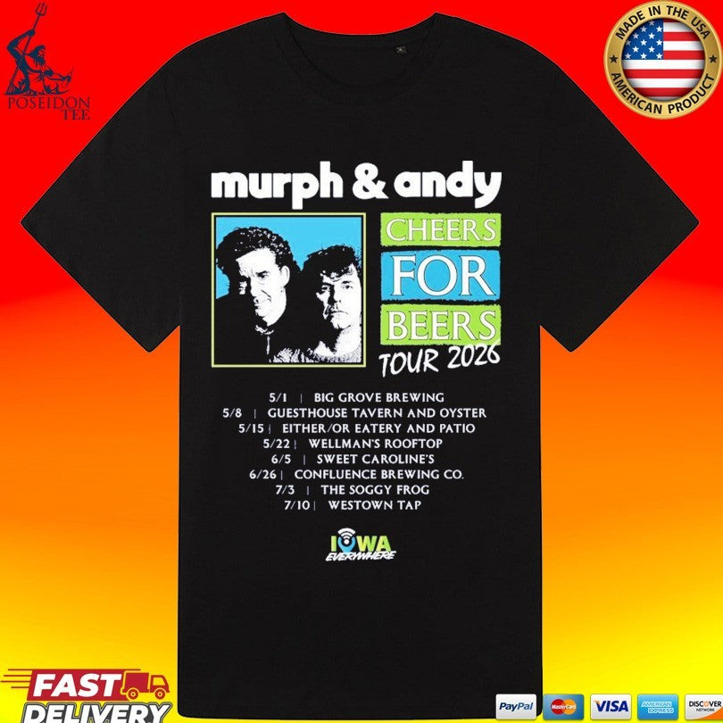 Murph & Andy Cheers For Beers Tour 2026 T-shirt