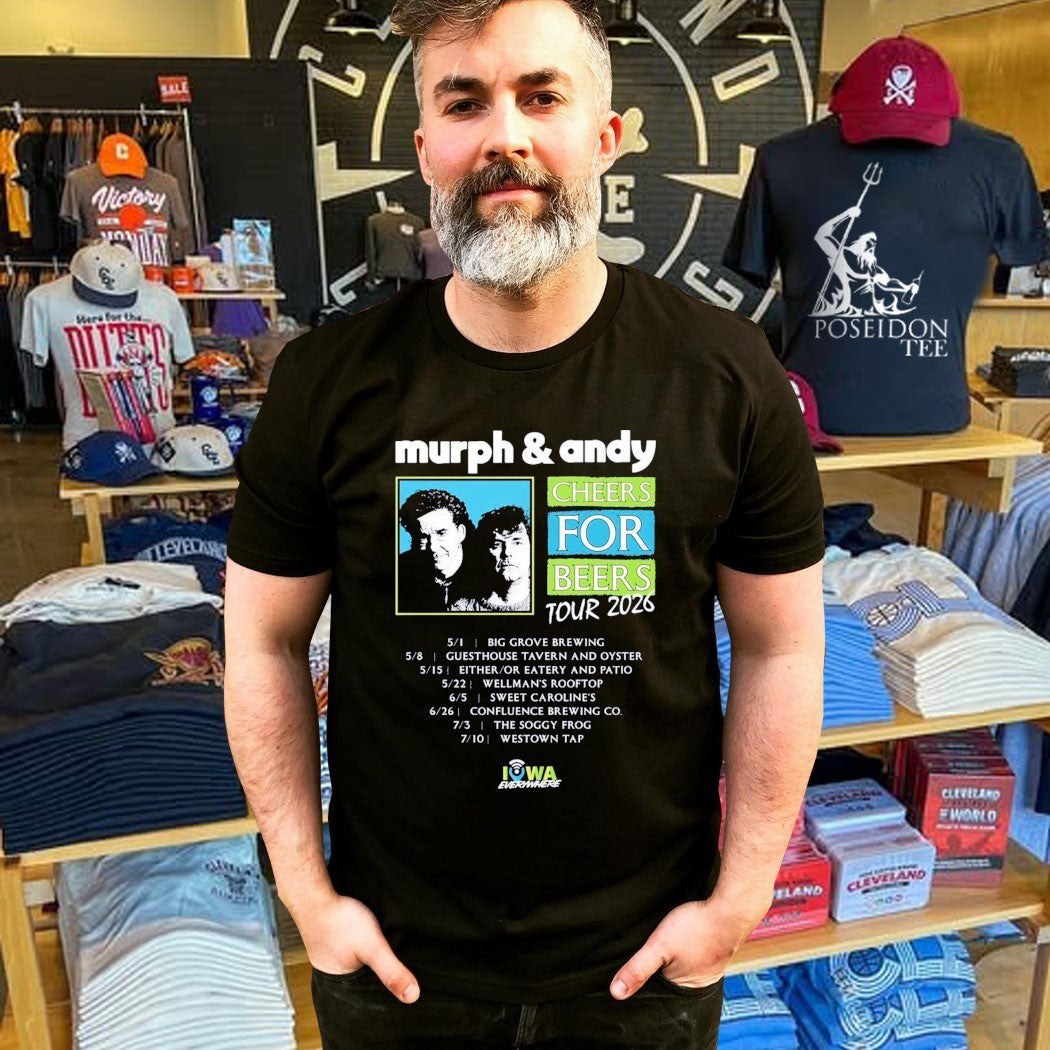 Murph & Andy Cheers For Beers Tour 2026 T-shirt