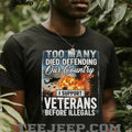 I Support Veterans Before Illegals Patriotic Military Sacrifice T Shirt