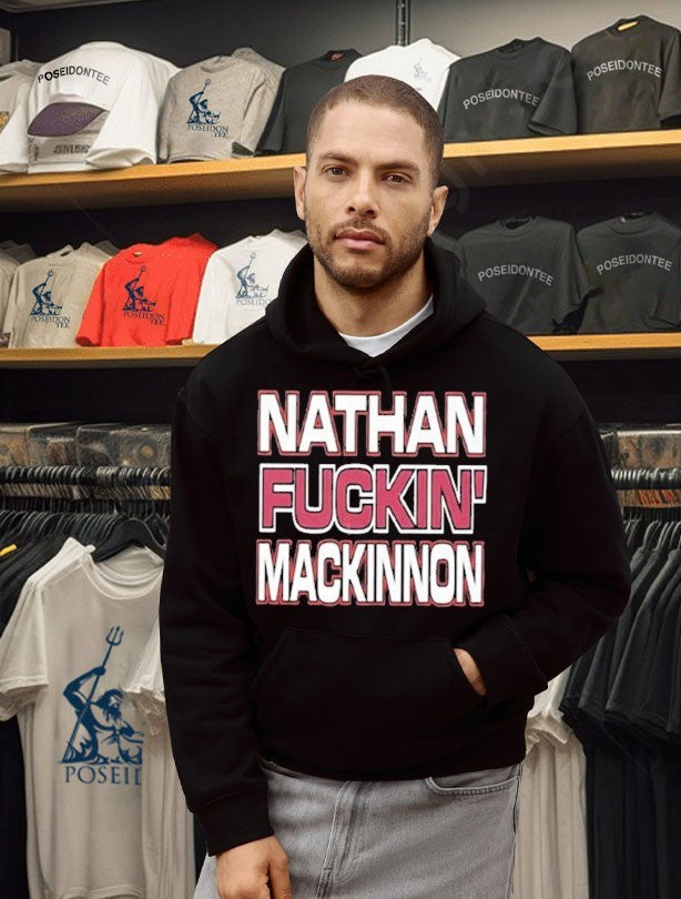 Nathan Fuckin’ Mackinnon Avalanche Fan T-shirt