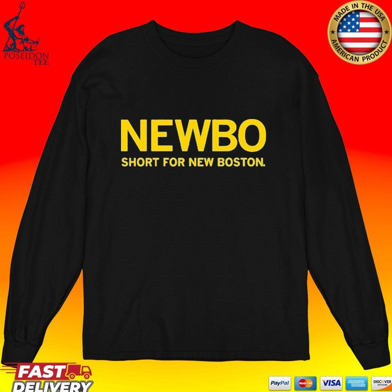 Newbo Short For New Boston T-shirt