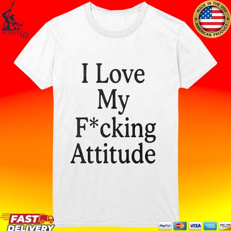 Ni-Ki I Love My Fcking Attitude T-shirt