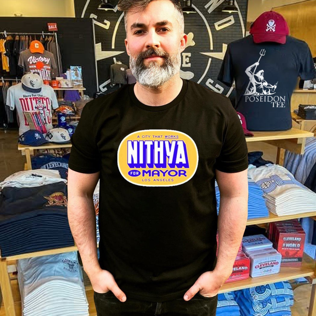 Nithya for Mayor Los Angeles Shirt