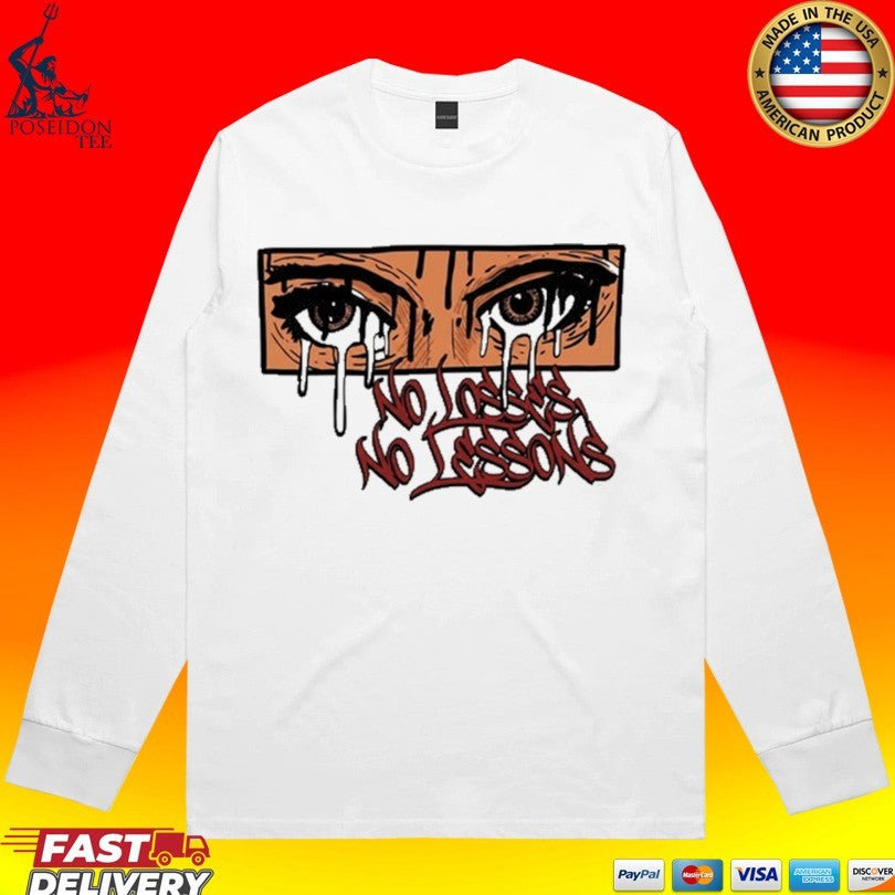 No Losses No Lessons Eyes Illustration T-shirt