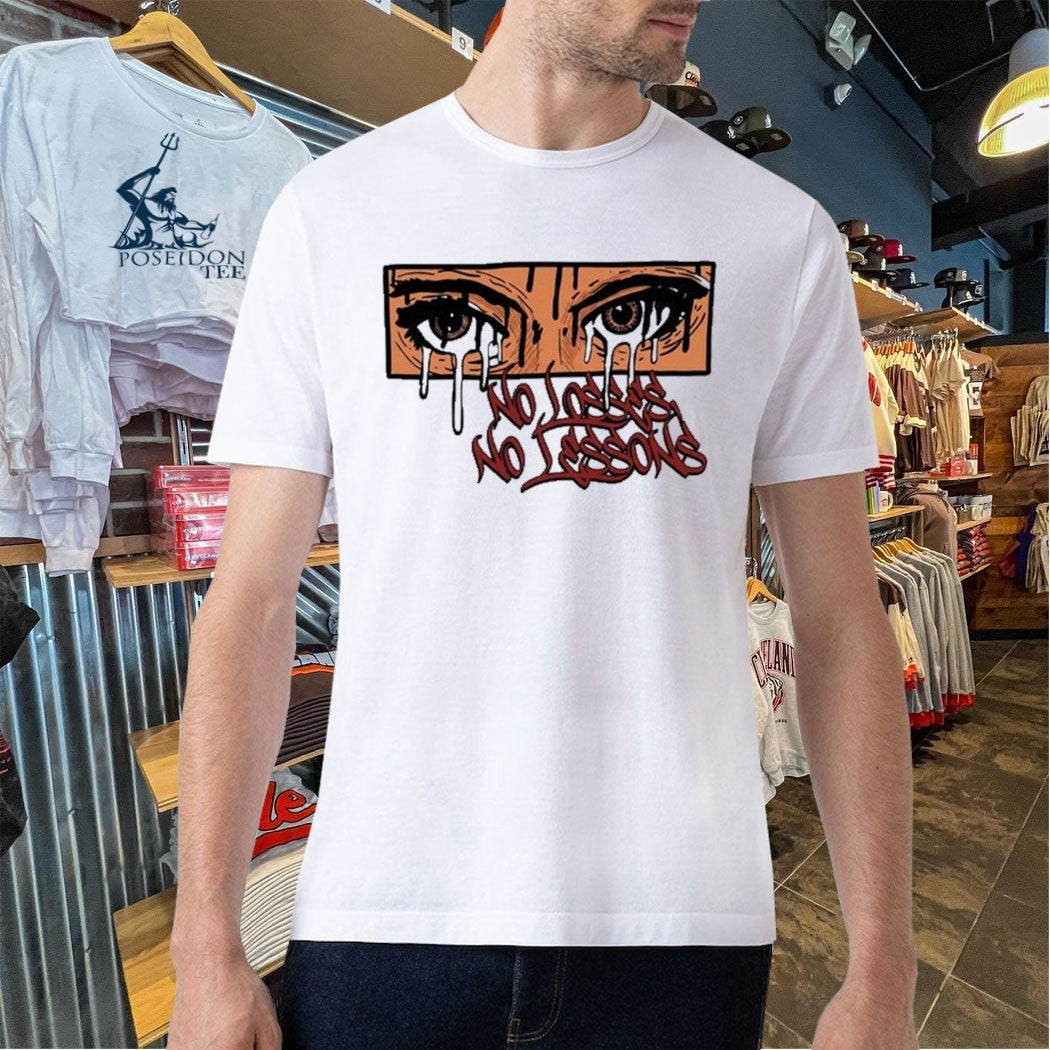 No Losses No Lessons Eyes Illustration T-shirt