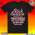 Noah Kahan Sticks Season Forgive My Northern Attitude T-shirt