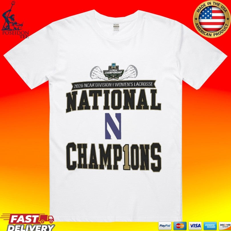 Northwestern Wildcats 2026 NCAA Women’S Lacrosse National Champions T-shirt