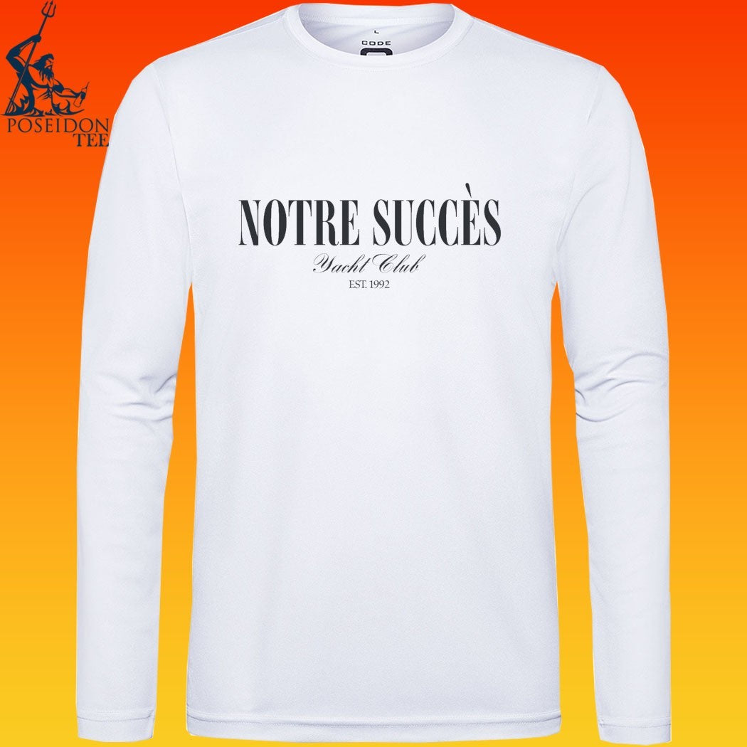 Notre Success Yacht Club Est 1992 T-shirt