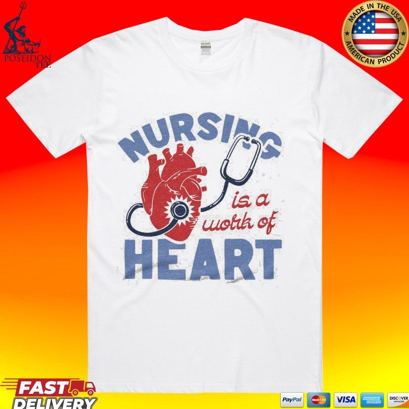 Nursing Is A Work Of Heart Ash T-shirt