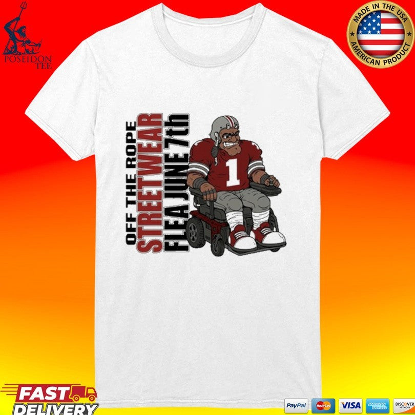 Off The Rope Streetwear Flea June 7th Football Player In A Wheelchair T-shirt