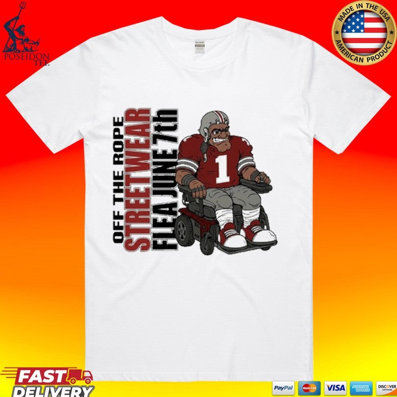 Off The Rope Streetwear Flea June 7th Football Player In A Wheelchair T-shirt