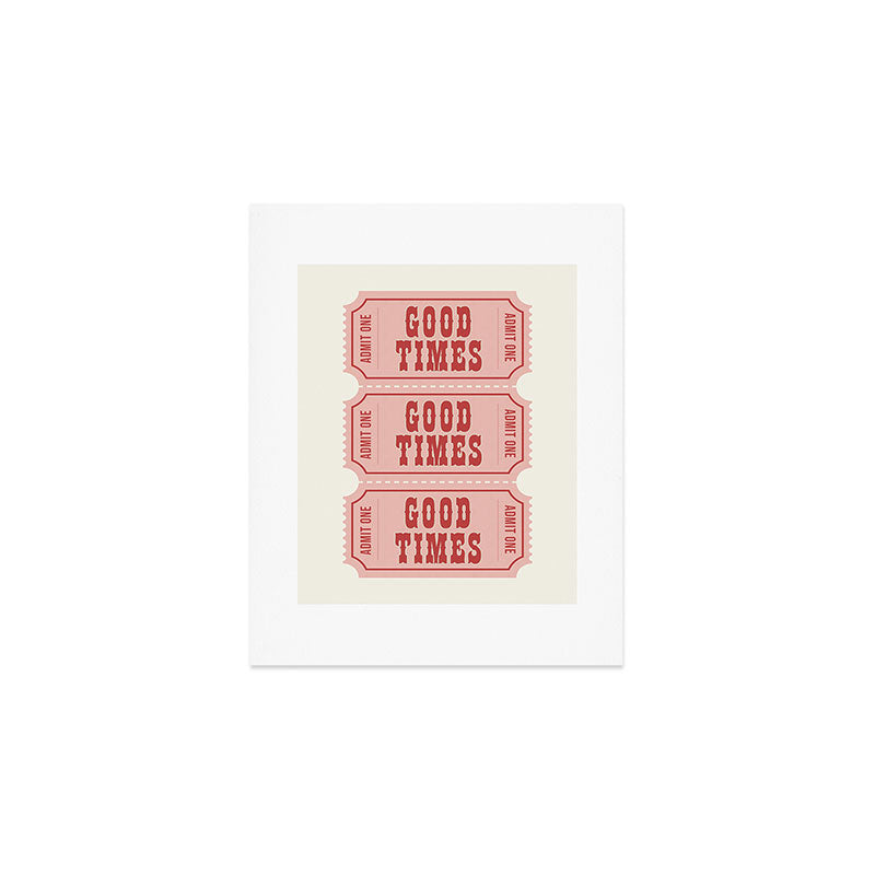 Good Times Retro Ticket, Pink Aesthetic Art Print Gallery Image 1