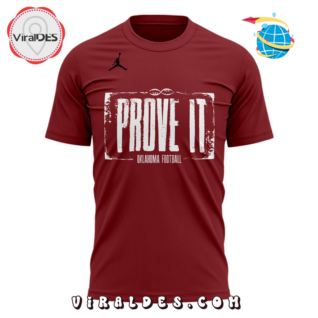 Oklahoma Sooners Football PROVE IT Limited Edition Hoodie