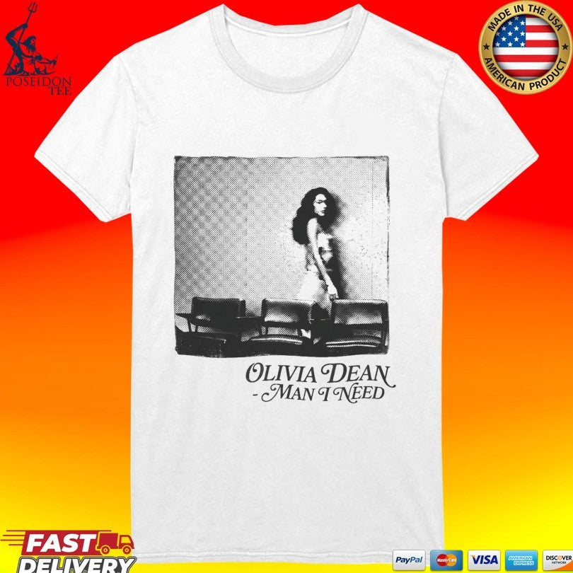 Olivia Dean Man I Need T-shirt
