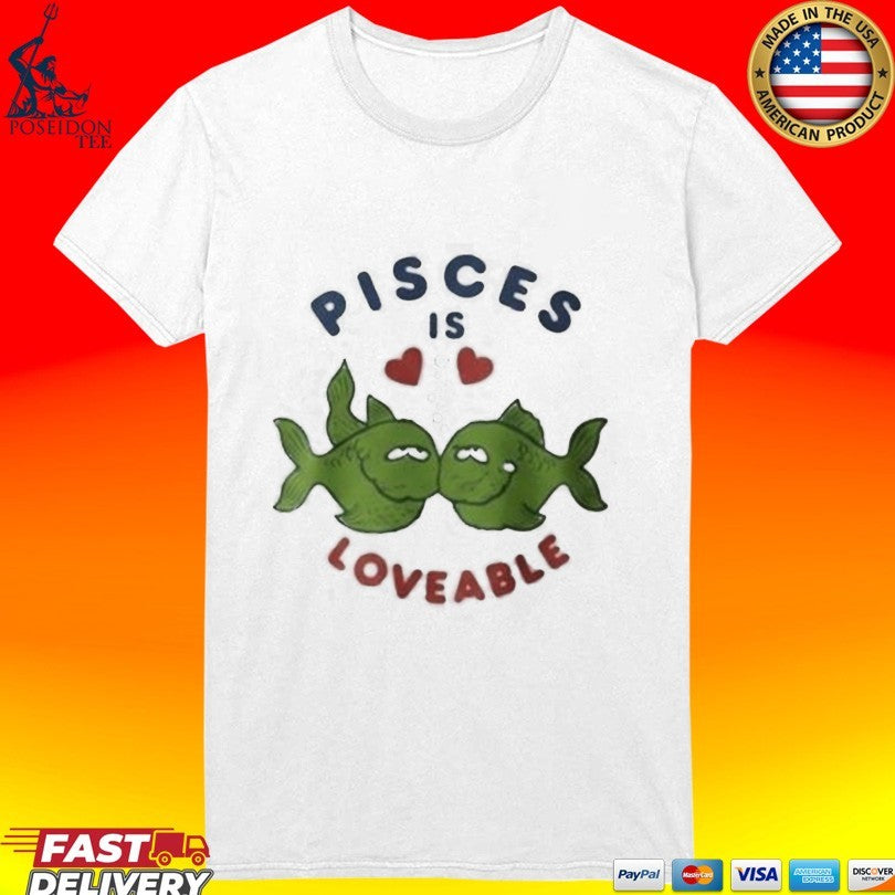 Olivia Rodrigo Pisces Is Loveable T-shirt