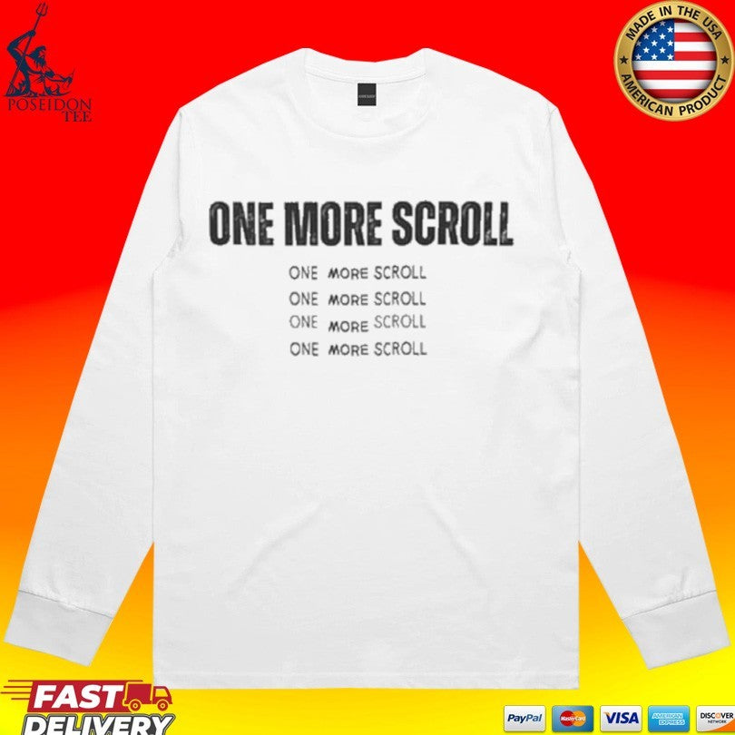 One More Scroll T-shirt