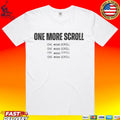One More Scroll T-shirt