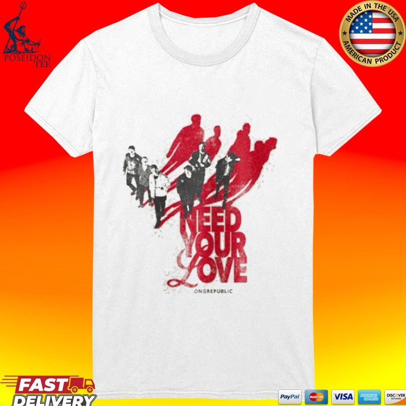 Onerepublic Need Your Love Photo T-shirt