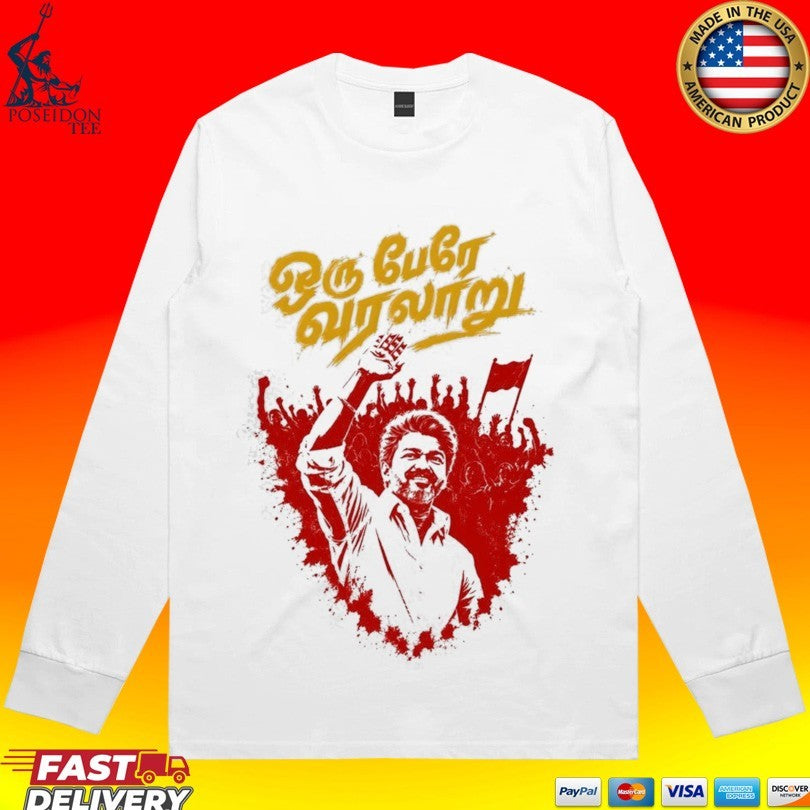 Oru Pere Varalaaru Thalapathy Vijay T-shirt